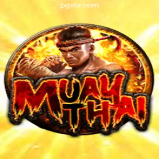 Discover the Thrilling World of MuayThai on PGV.BET Platform-Oficial Slots Brasil