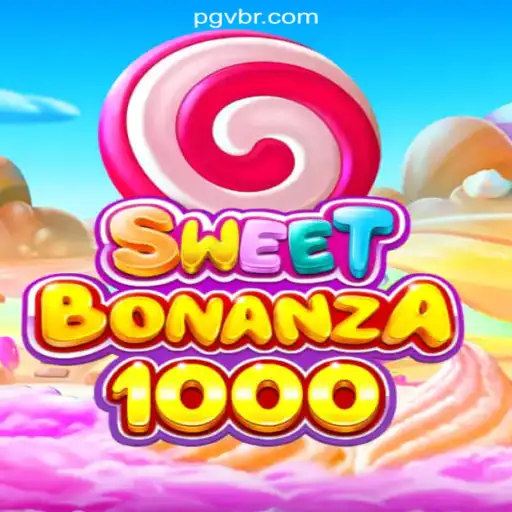 Exploring SweetBonanza1000 on PGV.BET Platform-Oficial Slots Brasil