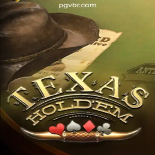 TexasHoldem: Exploring the Game and Rules on PGV.BET Platform-Oficial Slots Brasil